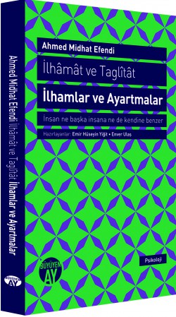 İlhamat ve Taglitat İlhamlar ve Ayartmalar İlhamat ve Taglitat İlhamlar ve Ayartmalar