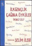 İlk Gençlik Çağına Öyküler-2