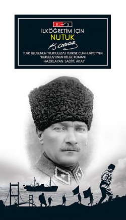 İlköğretim İçin Nutuk İlköğretim İçin Nutuk