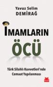 İmamların Öcü Türk Silahlı Kuvvetleri’nde Cemaat Yapılanması