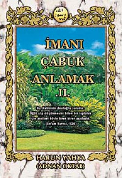 İmanı Çabuk Anlamak -2- İmanı Çabuk Anlamak -2-