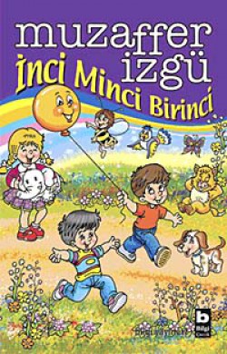 İnci Minci Birinci İnci Minci Birinci