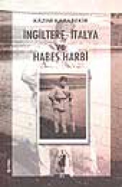 İngiltere, İtalya ve Habeş Harbi İngiltere, İtalya ve Habeş Harbi