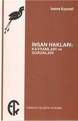 İnsan Hakları Kavramları ve Sorunları İnsan Hakları Kavramları ve Sorunları