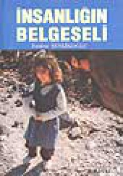 İnsanlığın Belgeseli İnsanlığın Belgeseli
