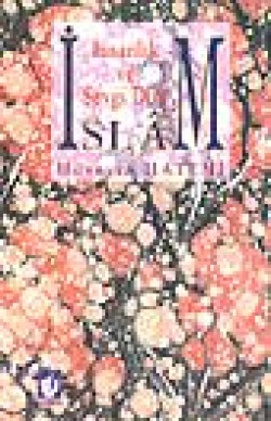 İnsanlık Ve Sevgi Dini İslam İnsanlık Ve Sevgi Dini İslam