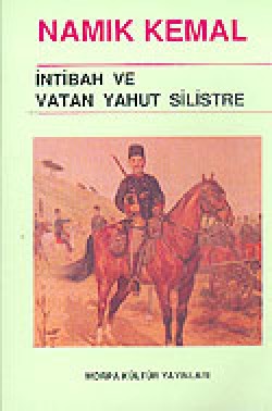 İntibah ve Vatan Yahut Silistre İntibah ve Vatan Yahut Silistre