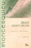 İran Mektupları / Lettres Persanes
