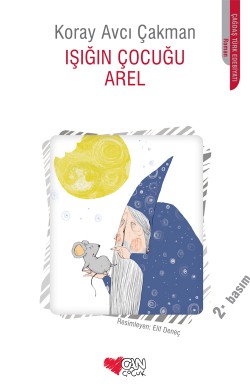 Işığın Çocuğu Arel Işığın Çocuğu Arel