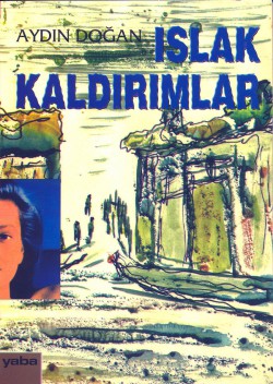Islak Kaldırımlar Islak Kaldırımlar