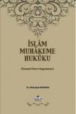 İslam Muhakeme Hukuku Osmanlı Devri Uygulaması