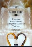 İslamda Evlilik -1 Evliliğin Faziletleri ve Eş Seçerken Aranacak Vasıflar