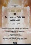 İslamda Evlilik -3 Nişan ve Nikah Ahkamı