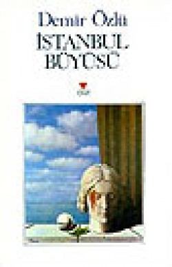 İstanbul Büyüsü İstanbul Büyüsü