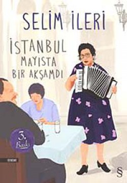 İstanbul Mayısta Bir Akşamdı İstanbul Mayısta Bir Akşamdı