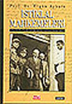 İstiklal Mahkemeleri İstiklal Mahkemeleri