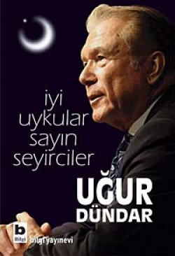 İyi Uykular Sayın Seyirciler İyi Uykular Sayın Seyirciler