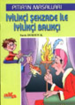 İyilikçi Şehzade ile İyilikçi Balıkçı İyilikçi Şehzade ile İyilikçi Balıkçı