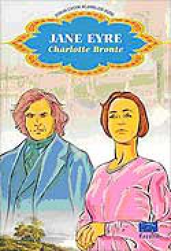 Jane Eyre / Dünya Çocuk Klasikleri Jane Eyre / Dünya Çocuk Klasikleri