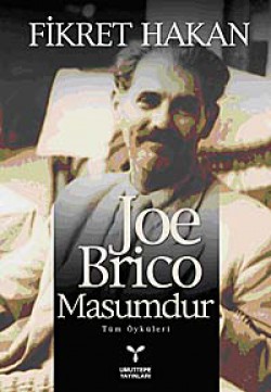 Joe Brico Masumdur-Tüm Öyküleri Joe Brico Masumdur-Tüm Öyküleri