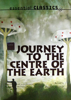 Journey to the Centre of the Earth (Essential Clas