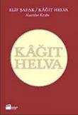 Kağıt Helva/Alıntılar Kitabı (Ciltsiz)