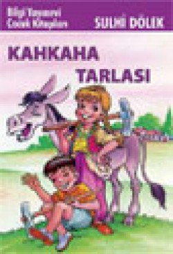 Kahkaha Tarlası Kahkaha Tarlası