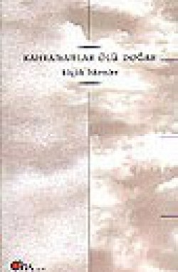 Kahramanlar Ölü Doğar Kahramanlar Ölü Doğar