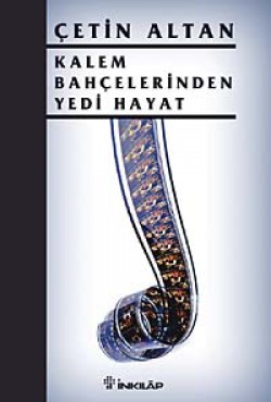 Kalem Bahçelerinden Yedi Hayat Kalem Bahçelerinden Yedi Hayat