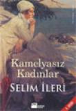 Kamelyasız Kadınlar