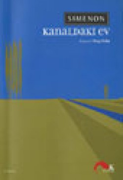 Kanaldaki Ev Kanaldaki Ev