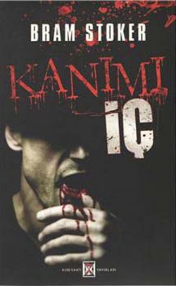 Kanımı İç Kanımı İç