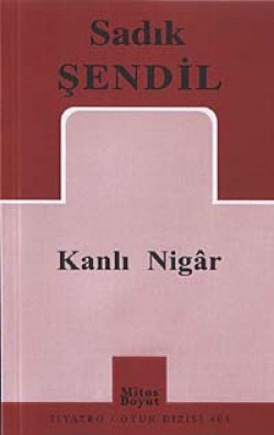 Kanlı Nigar Kanlı Nigar