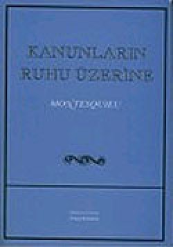 Kanunların Ruhu Üzerine Kanunların Ruhu Üzerine
