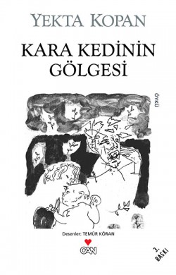 Kara Kedinin Gölgesi Kara Kedinin Gölgesi
