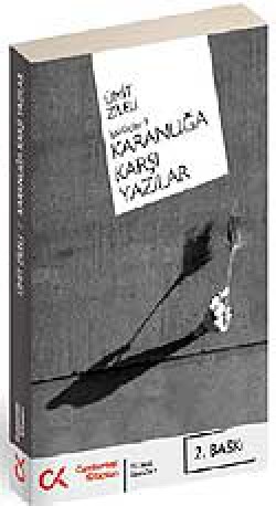 Karanlığa Karşı Yazılar İşbirlikçiler -3 Karanlığa Karşı Yazılar İşbirlikçiler -3