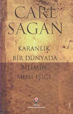 Karanlık Bir Dünyada Bilimin Mum Işığı Karanlık Bir Dünyada Bilimin Mum Işığı