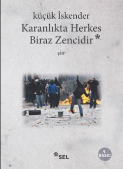 Karanlıkta Herkes Biraz Zencidir Karanlıkta Herkes Biraz Zencidir