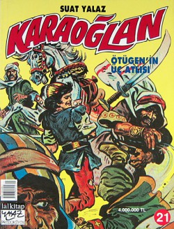 Karaoğlan 21: Ötügen'in Üç Atlısı Karaoğlan 21: Ötügen'in Üç Atlısı