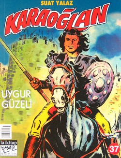 Karaoğlan:37 Uygur Güzeli Karaoğlan:37 Uygur Güzeli