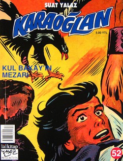 Karaoğlan:52 Kul Bakay'ın Mezarı Karaoğlan:52 Kul Bakay'ın Mezarı