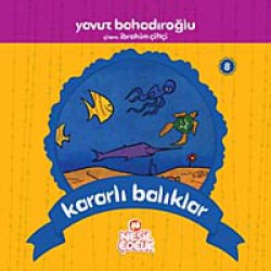 Kararlı Balıklar Kararlı Balıklar