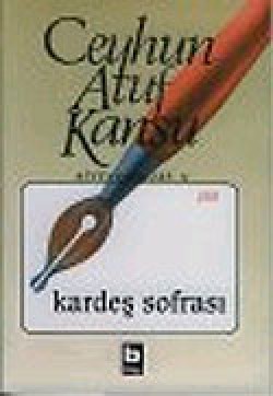 Kardeş Sofrası: Bütün Eserleri 11 Kardeş Sofrası: Bütün Eserleri 11