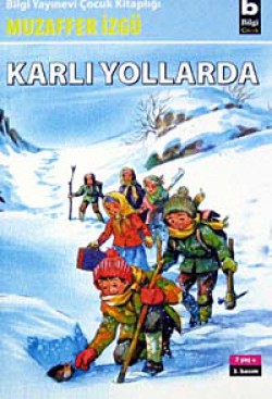 Karlı Yollarda Karlı Yollarda