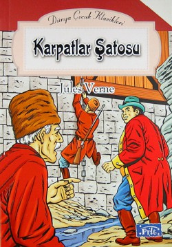 Karpatlar Şatosu / Dünya Çocuk Klasikleri Karpatlar Şatosu / Dünya Çocuk Klasikleri