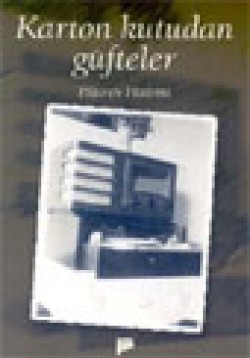Karton Kutudan Güfteler Karton Kutudan Güfteler