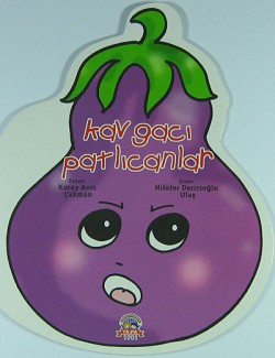 Kavgacı Patlıcanlar Kavgacı Patlıcanlar