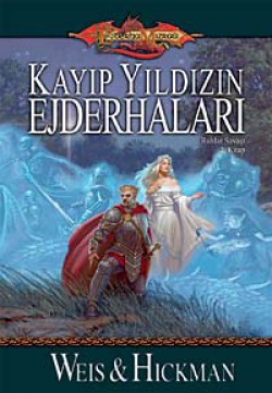 Kayıp Yıldızın Ejderhaları - Ruhlar Savaşı 2. Kitap Kayıp Yıldızın Ejderhaları - Ruhlar Savaşı 2. Kita