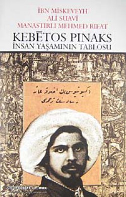 Kebetos Pinaks İnsan Yaşamının Tablosu Kebetos Pinaks İnsan Yaşamının Tablosu