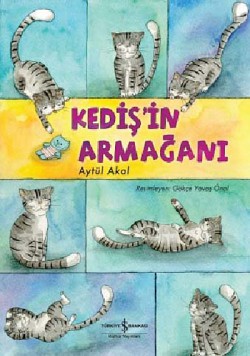 Kediş'in Armağanı Kediş'in Armağanı